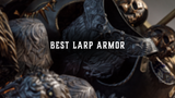 What Is the Best Type of LARP Armor?