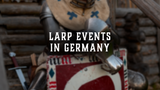 LARP Events in Germany 2026