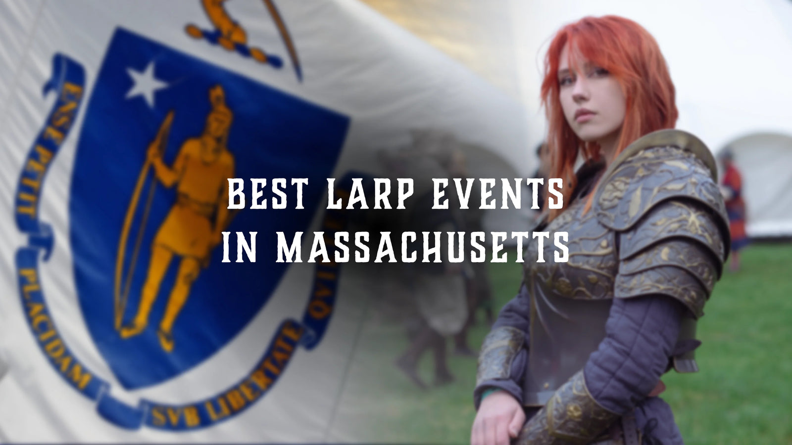 Best LARP Events in Massachusetts