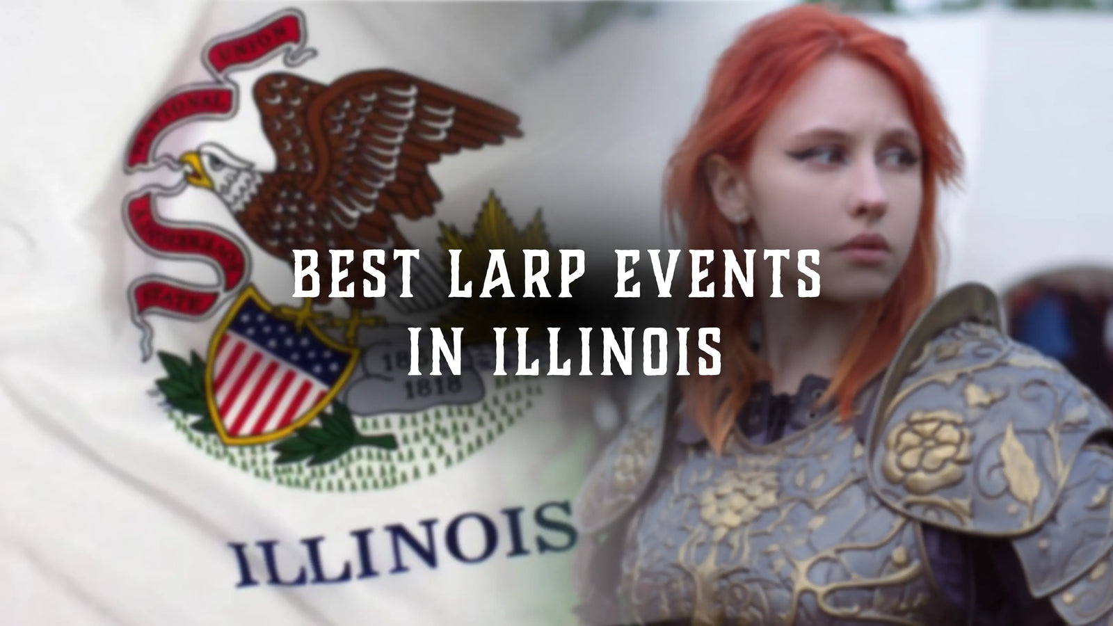 Best LARP events in Illinois