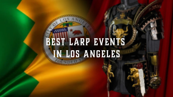 Best LARP Events in Los Angeles