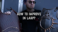 How to improve in LARP