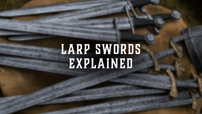 LARP Swords Explained: Materials, Safety, and Crafting