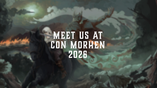 Meet Us at Con Morhen 2026
